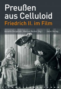 Preuen aus Celluloid - Friedrich II. im Film