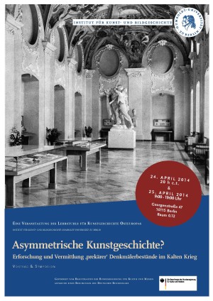 Symposion 'Asymmetrische Kunstgeschichte' 24. und 25.04.2014_Seite_1